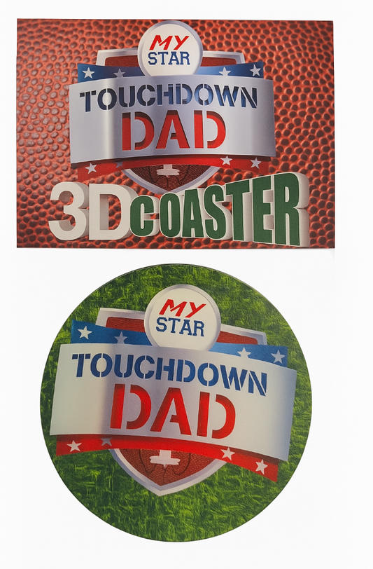 🏈 Touchdown Dad 3D Coaster