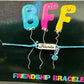 BFF Friendship Bracelet